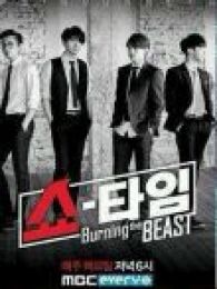 Show Time – Burning the Beast